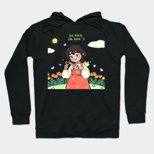 be kind Hoodie